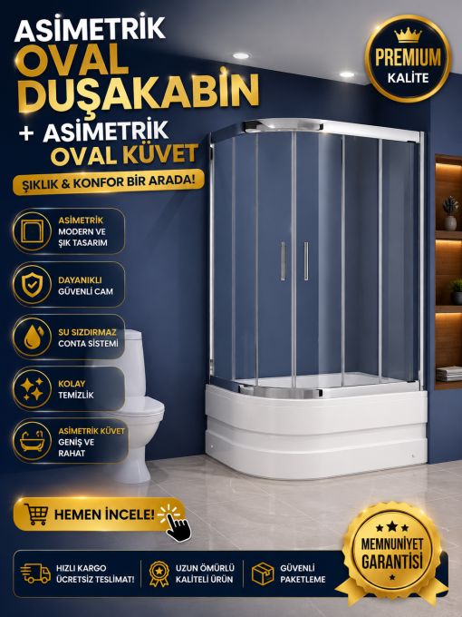 Asimetrik Oval Duşakabin + Asimetrik Oval Küvet Asimetrik Oval Duşakabin + Asimetrik Oval Küvet
