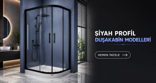SİYAH DUŞAKABİN MODELLERİ SİYAH DUŞAKABİN MODELLERİ