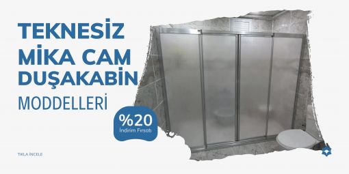 Teknesiz Mika Duşakabin Modelleri 